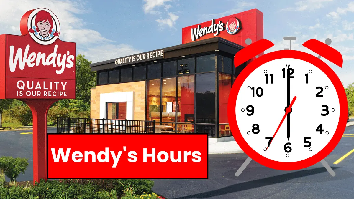 Wendy's Hours